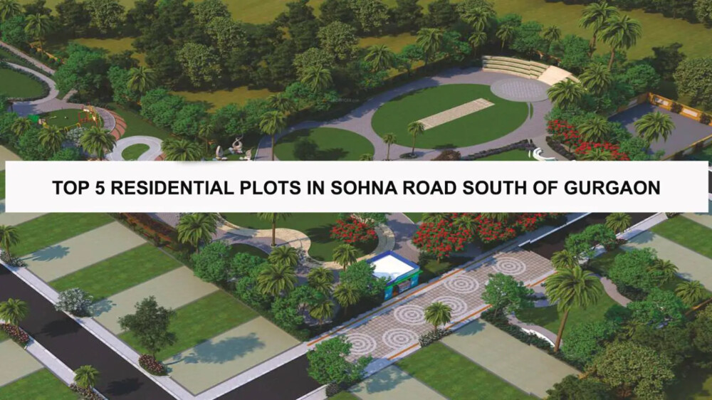 top-5-residential-plots-in-sohna-road